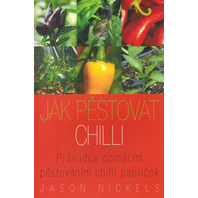 Jak pěstovat chilli | Nickels, J.