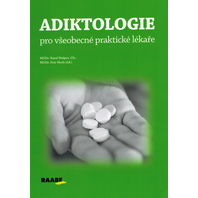 Adiktologie pro všeobecné praktické lékaře | Nešpor, K., Herle, P.