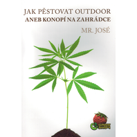 Jak pěstovat outdoor | Mr. José